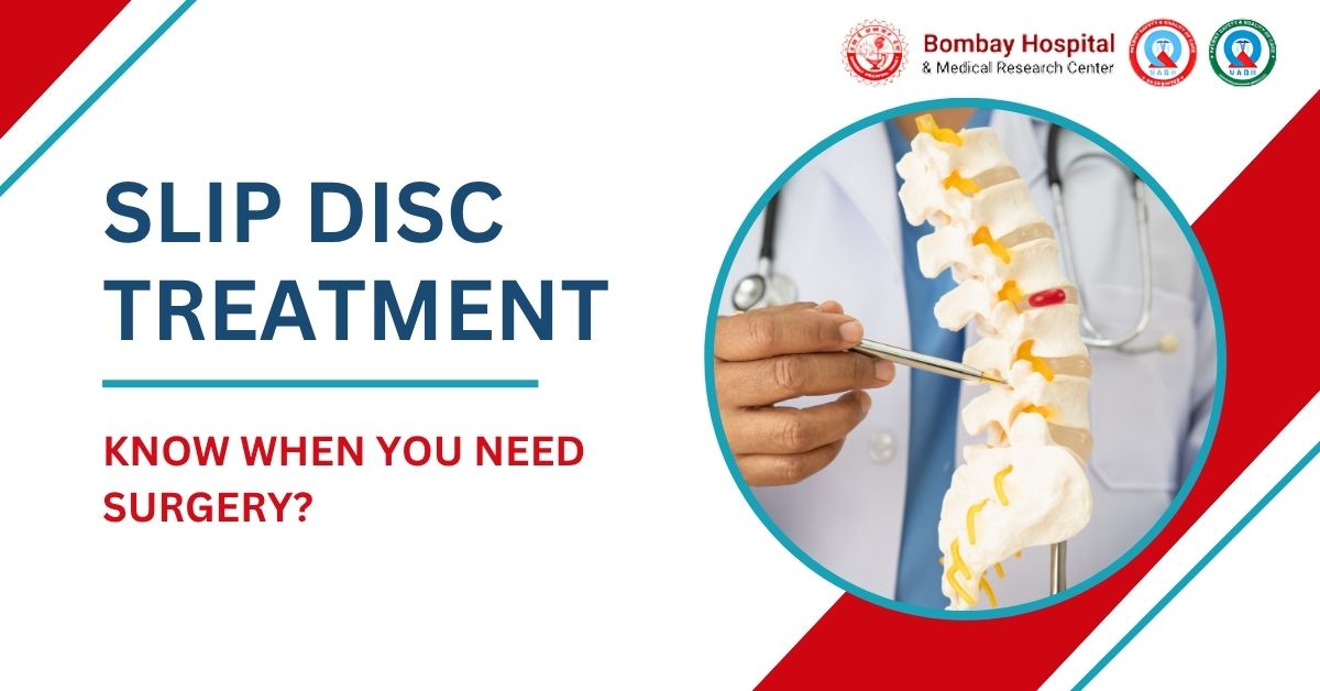 Slip Disc Treatment: Do You Need Surgery?